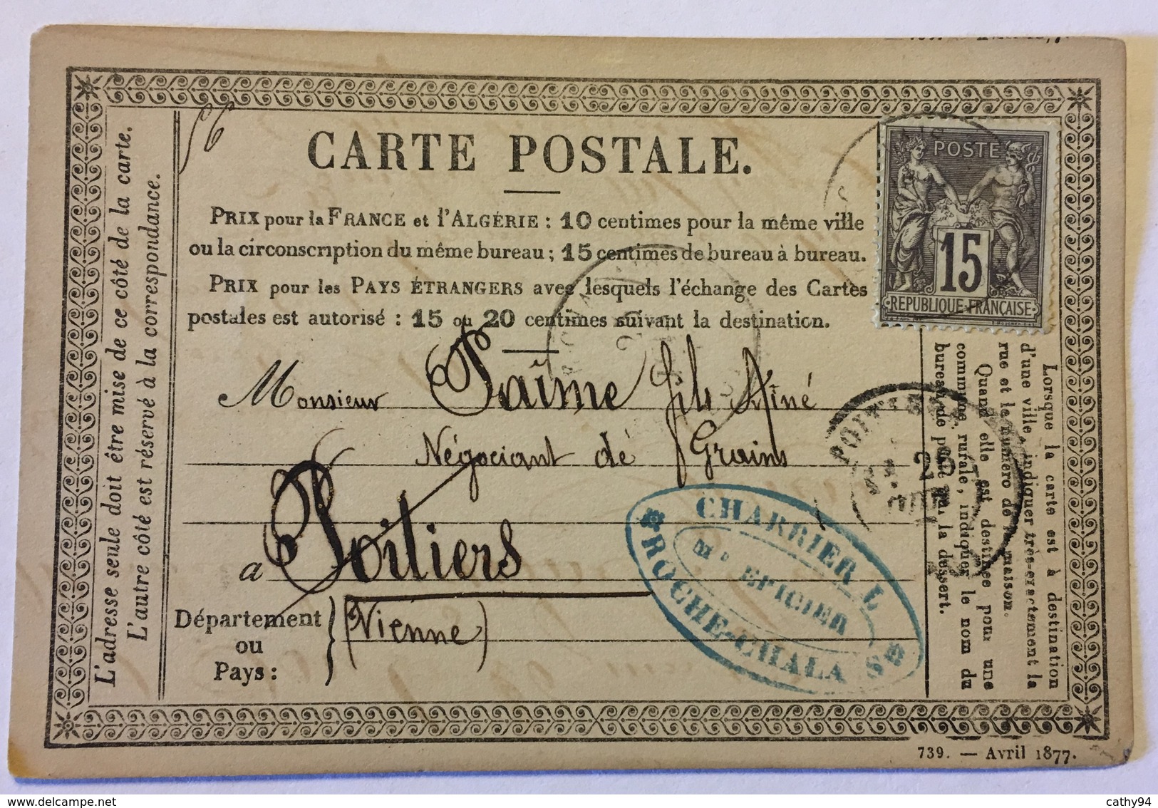 CARTE PRÉCURSEUR De ROCHE CHALAIS Pour NÉGOCIANT DE GRAINS à POITIERS Avec CACHET Et ENCRE A PAILLETTES 1877 - Precursor Cards