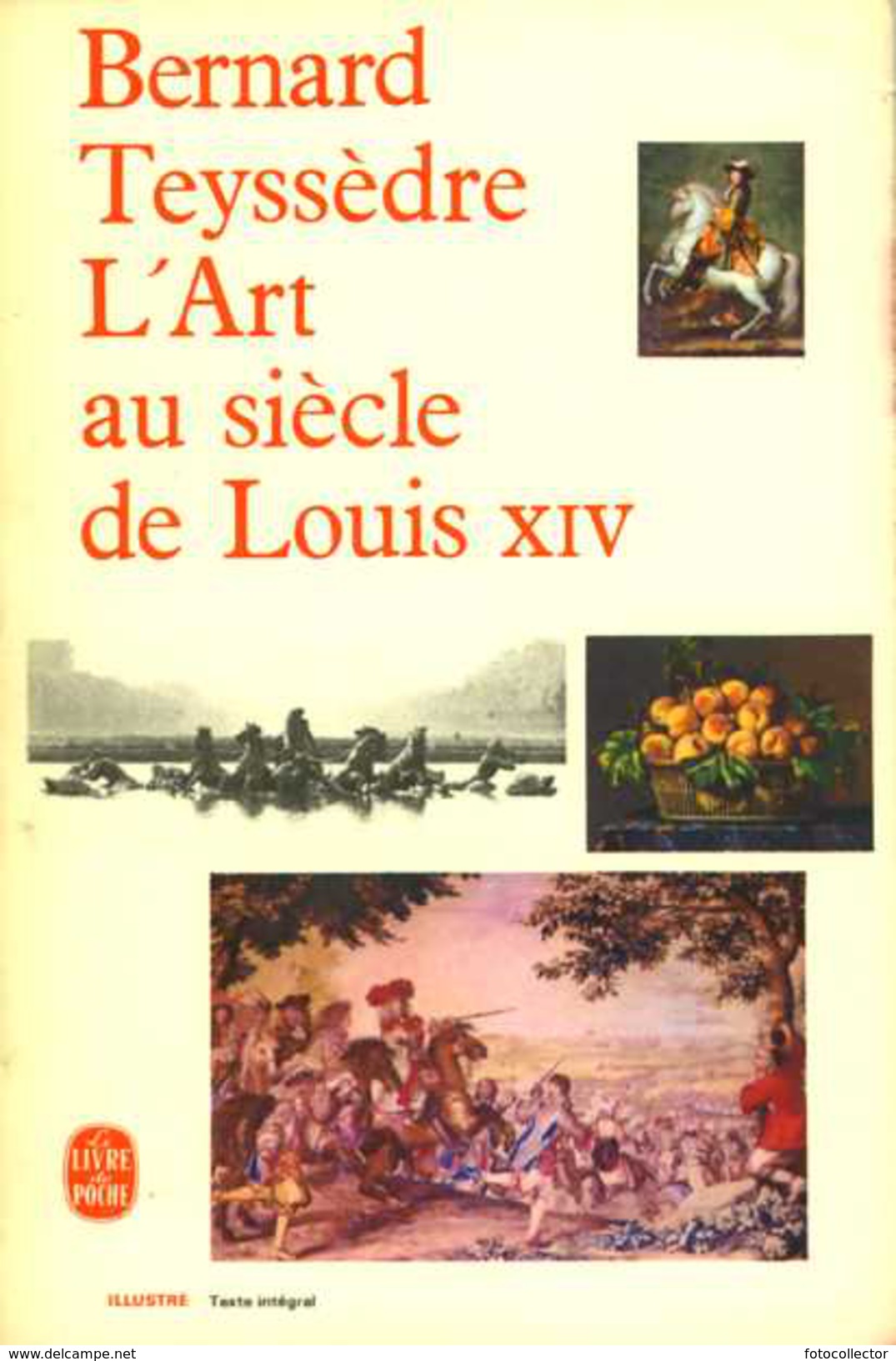 L'art Au Siècle De Louis XIV Par Teyssèdre - Art