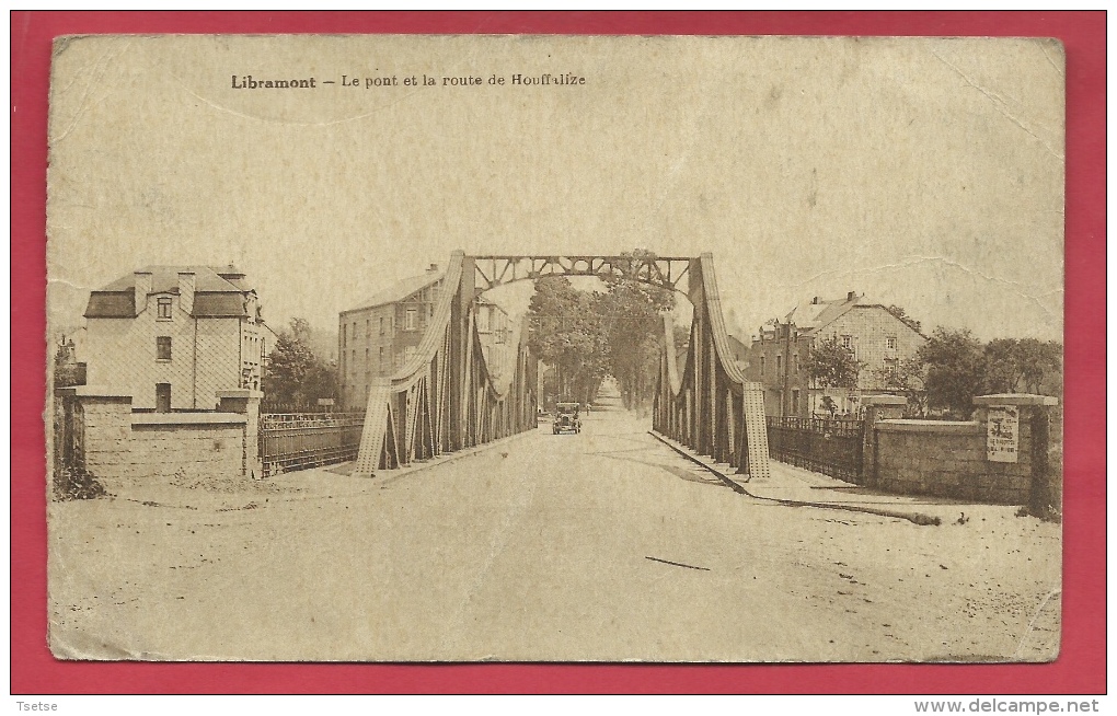 Libramont - Le Pont Et Le Route De Houffalize - Oldtimer - 1935  (voir Verso ) - Libramont-Chevigny