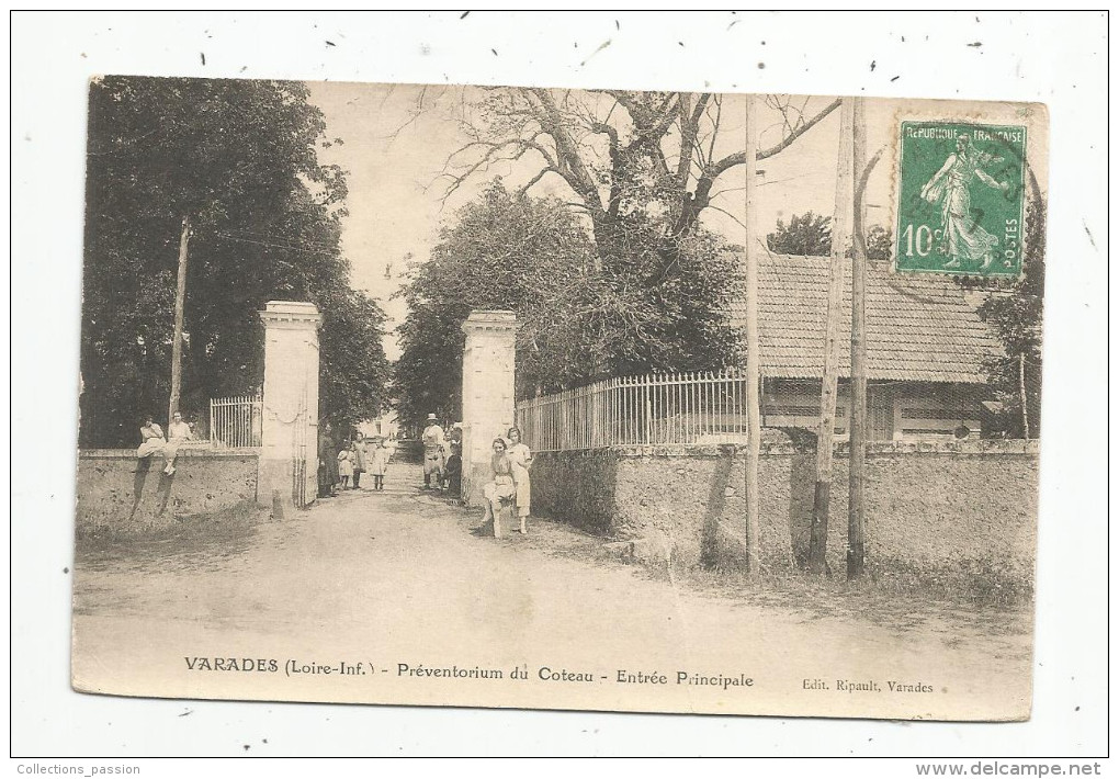 Cp, 44 , VARADES , Préventorium Du COTEAU , Entrée Principale , Animée , Voyagée 1923 - Varades