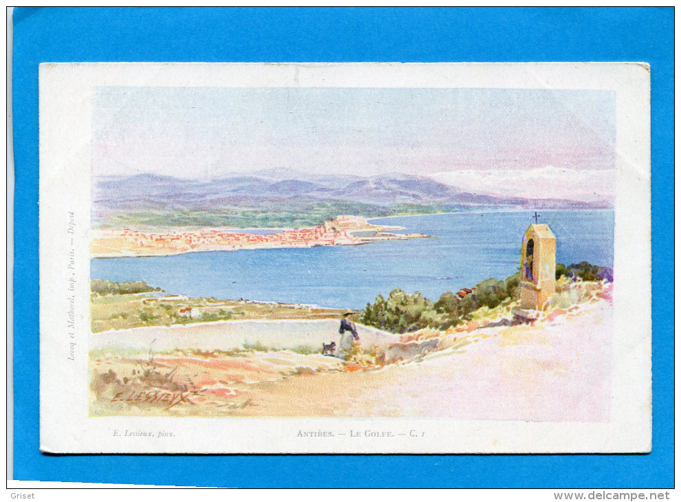 E LESSIEUX-Illustrateur -Antibes -le Golfe-C1-années 1900-10 -édition Lecoq Et Mathorel - Lessieux