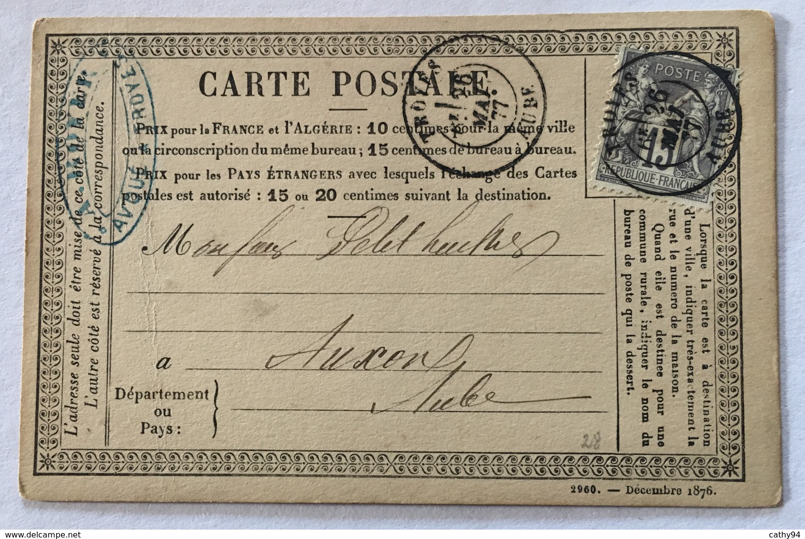 CARTE PRÉCURSEUR Pour AUXON Avec CACHET A. ROYER AVOUE A TROYES Affranchissement Type Sage 1877 - Precursor Cards