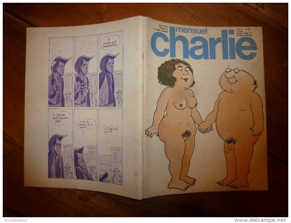 Juin 1976 CHARLIE MENSUEL :« Journal Plein D'humour Et De Bandes Dessinées, » - Wolinski