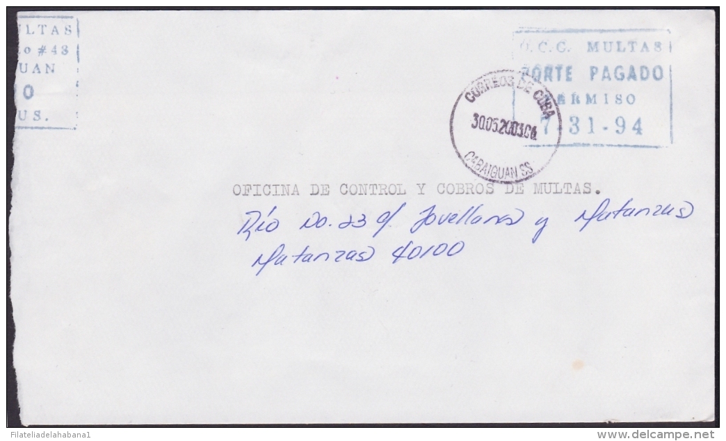 2003-H-6 CUBA 2003 POST PAID. PORTE PAGADO. FRANQUICIA DE MULTAS. CABAIGUAN. - Cartas & Documentos