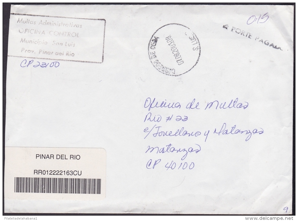 2003-H-9 CUBA 2003 POST PAID. PORTE PAGADO. FRANQUICIA DE MULTAS. PINAR DEL RIO. - Covers & Documents