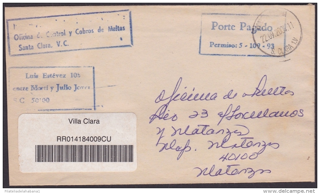 2004-H-10 CUBA 2004 POST PAID. PORTE PAGADO. FRANQUICIA DE MULTAS. SANTA CLARA. - Brieven En Documenten