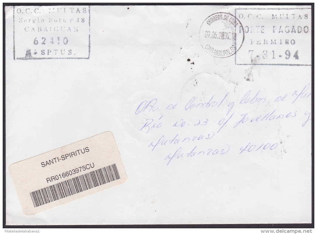 2004-H-19 CUBA 2004 POST PAID. PORTE PAGADO. FRANQUICIA DE MULTAS. CABAIGUAN. - Lettres & Documents