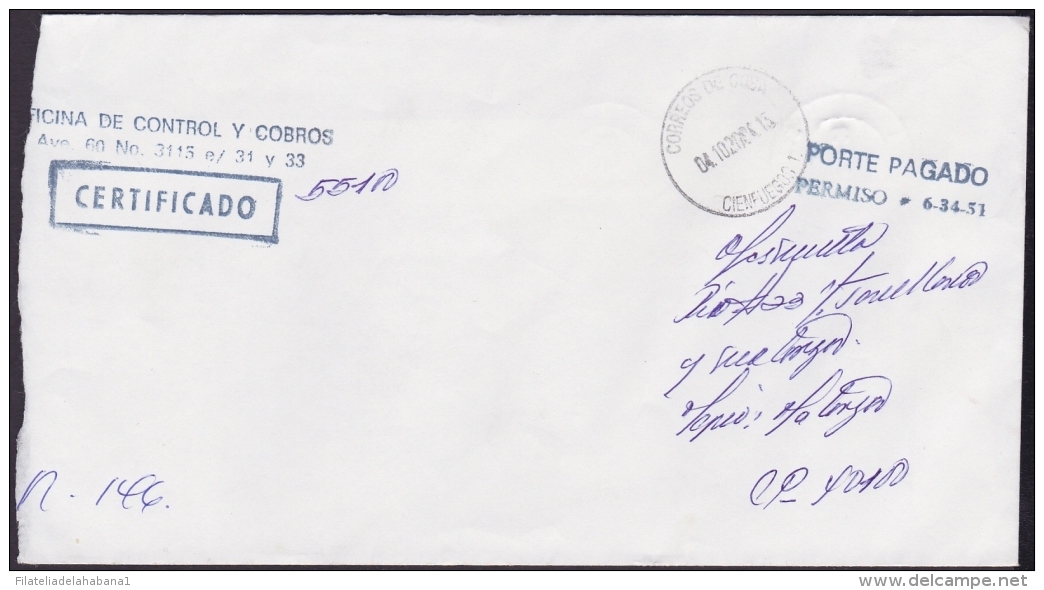 2004-H-21 CUBA 2004 POST PAID. PORTE PAGADO. FRANQUICIA DE MULTAS. CIENFUEGOS. - Cartas & Documentos