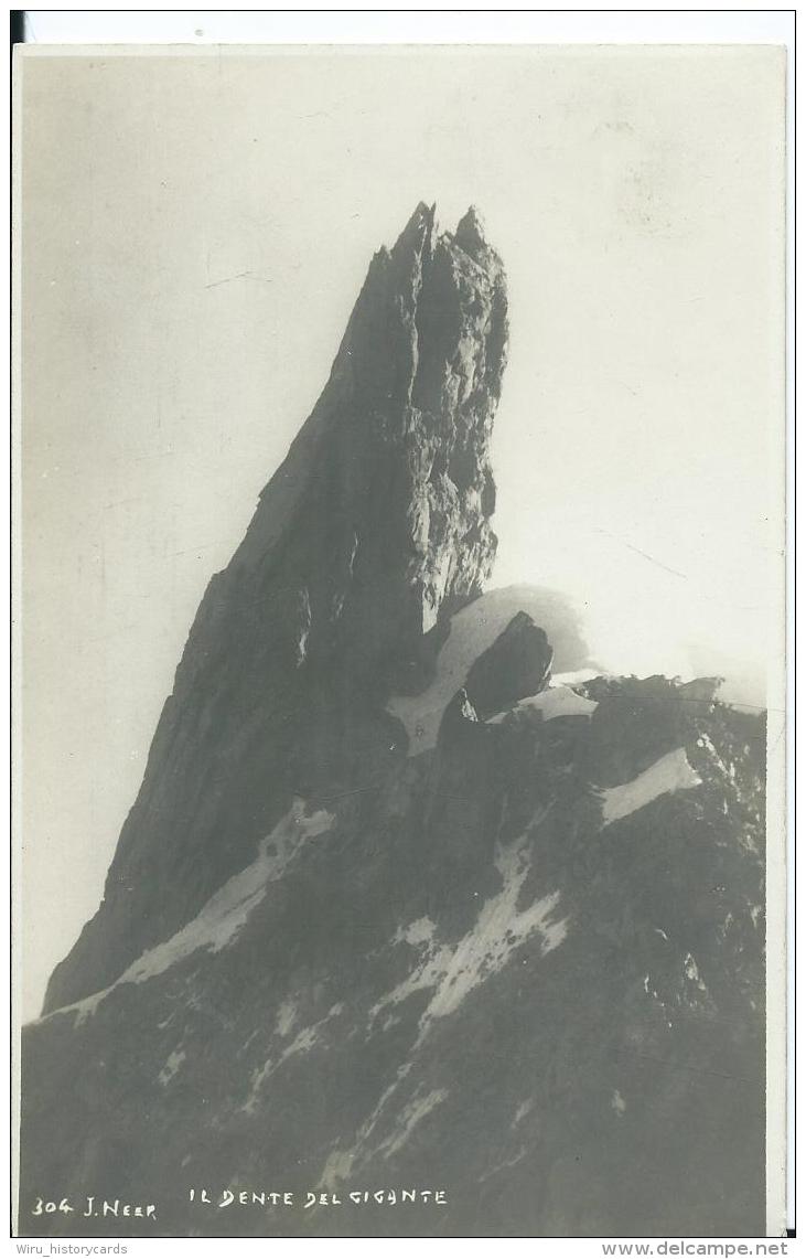 AK 0541  Il Dente Del Gigante - Foto J. Neer Um 1920 - Aosta