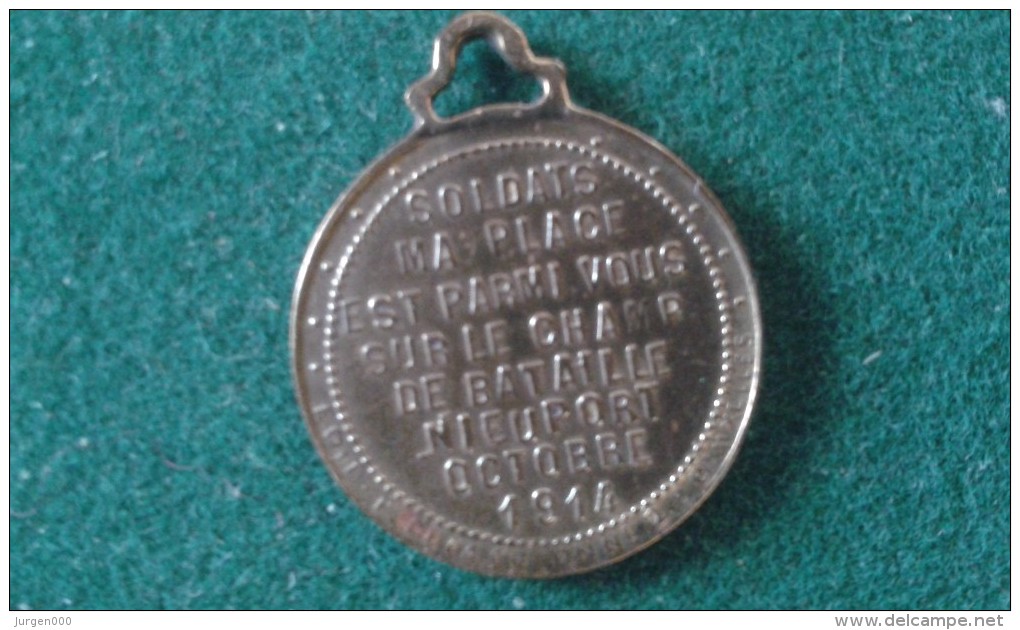 1914, Soldats Ma Place Est Parmi Vous Sur Le Champ De Bataille Nieuport, 4 Gram (med355) - Souvenirmunten (elongated Coins)