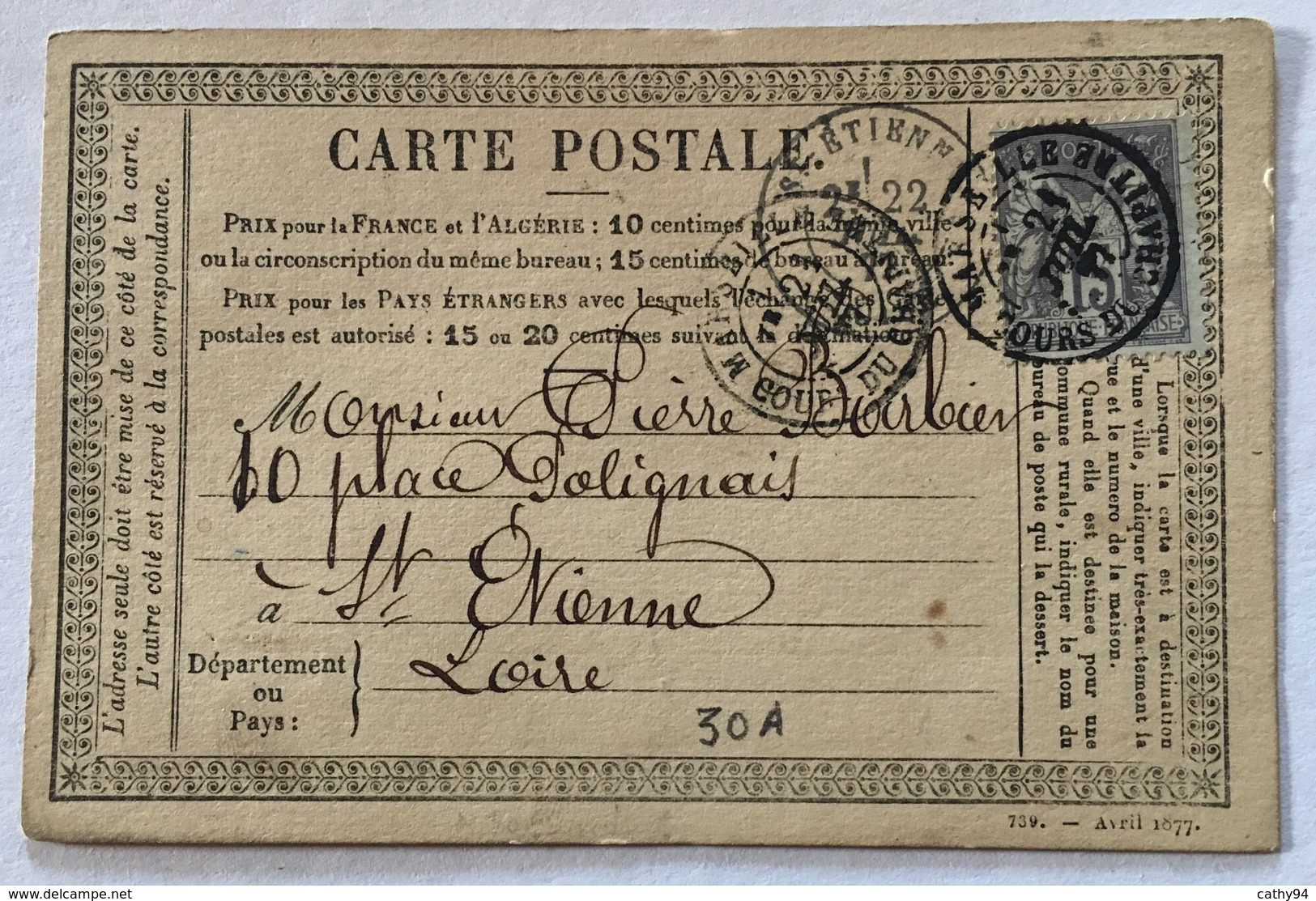 CARTE PRÉCURSEUR De MARSEILLE Pour SAINT ETIENNE Affranchissement Type Sage Juillet 1877 - Vorläufer