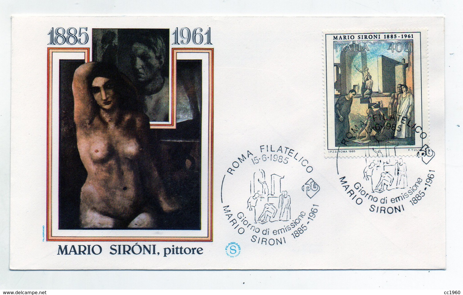 Italia- 1985 - Busta FDC - Mario Sironi - Pittore - Con Doppio Annullo Filatelico Roma - (FDC1371) - FDC
