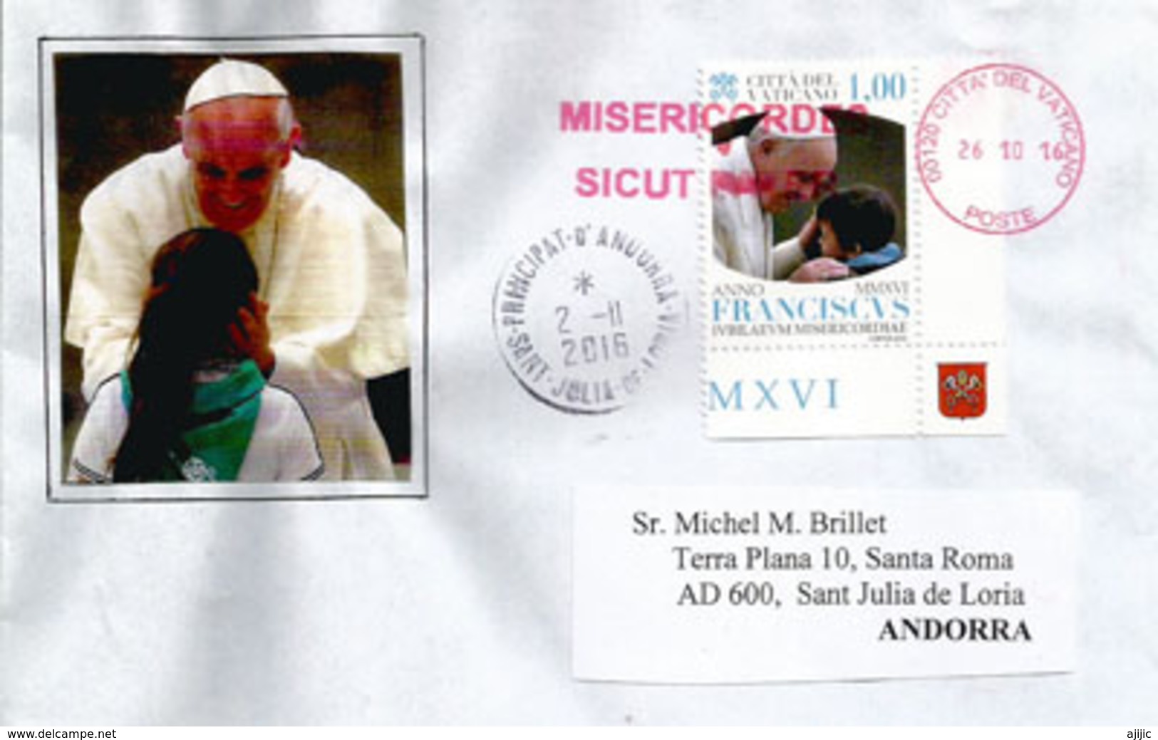 Belle Lettre Du Vatican, Avec Oblitération Spéciale "Miséricordieux, Comme Son Père",adressée ANDORRA,avec Timbre à Date - Lettres & Documents