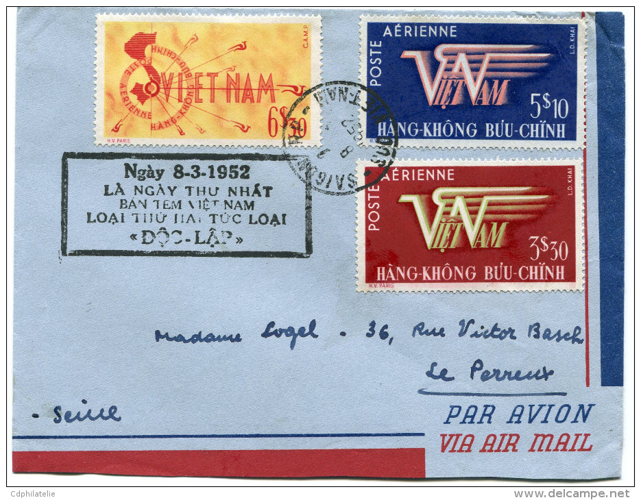 VIETNAM LETTRE PAR AVION AVEC CACHET "NGAY 8-3-1952..............'DOC-LAP' " + CACHET DEPART SAIGON RP 8-3-1953 SUD..... - Viêt-Nam