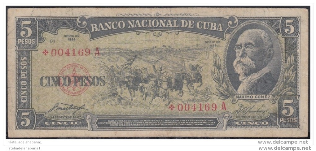 1958-BK-151  CUBA 1958. *REEMPLAZO REPLACEMENT. 5$ MAXIMO GOMEZ. - Cuba