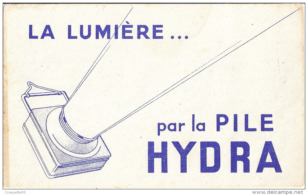 "LA LUMIERE... PAR LA PILE HYDRA" - H