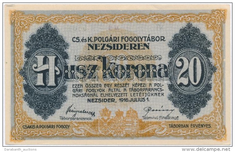 Nezsider / Hadifogolytábor 1916. Július 1. 20K 'MS' BetÅ±jel, Római Sorozat- és Arab... - Sin Clasificación