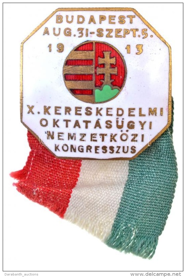 1913. 'X. Kereskedelmi Oktatásügyi Nemzetközi Kongresszus - Budapest Augusztus 31. - Szeptember 5.... - Sin Clasificación