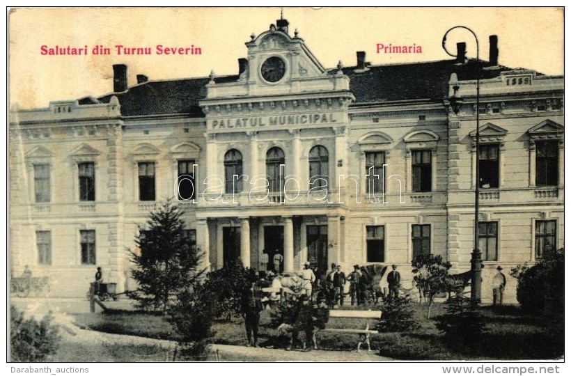 T2/T3 Turnu Severin, Szörényvár; Primaria, Palatul Municipal; Editura Librariei Maurice... - Sin Clasificación
