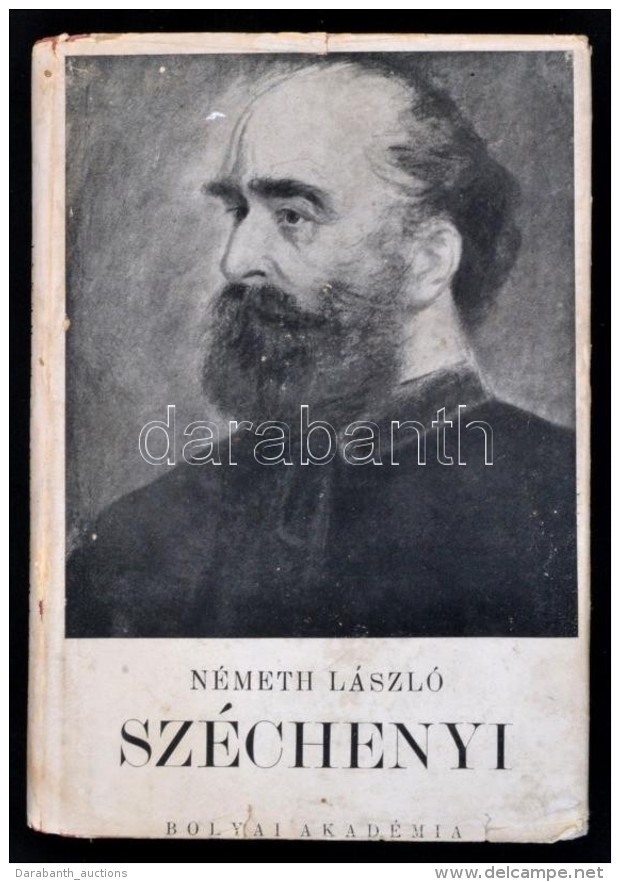 Németh László: Széchenyi. Vázlat. Bp., é. N., Bolyai Akadémia... - Sin Clasificación