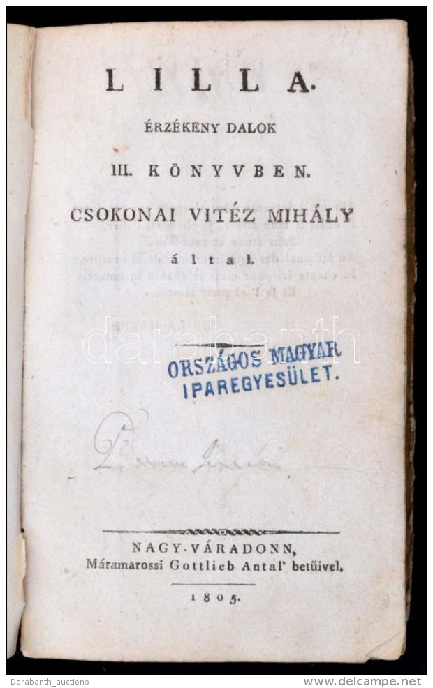 Csokonai Vitéz Mihály: Lilla. Érzékeny Dalok III Könyvben. / Ódák.... - Sin Clasificación