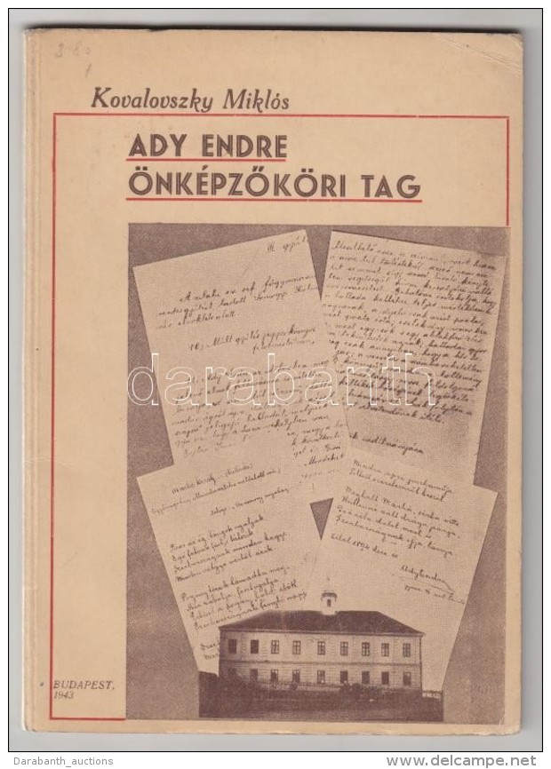 Kovalovszky Miklós: Ady Endre önképzÅ‘köri Tag.
Bp., 1943. A SzerzÅ‘. Fischof Henrik,... - Sin Clasificación