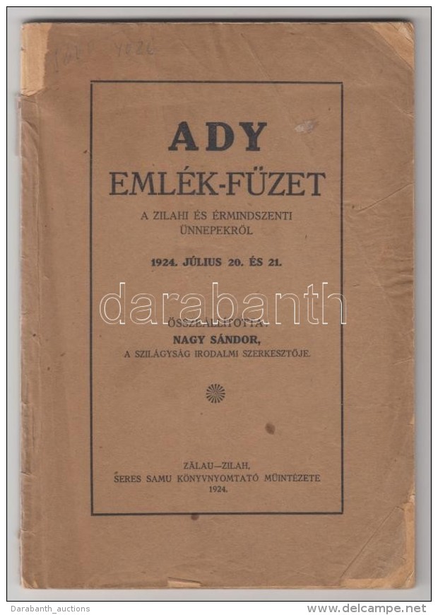 Ady Emlékfüzet A Zilahi és érmindszenti ünnepekrÅ‘l 1924 Július 20. és... - Sin Clasificación