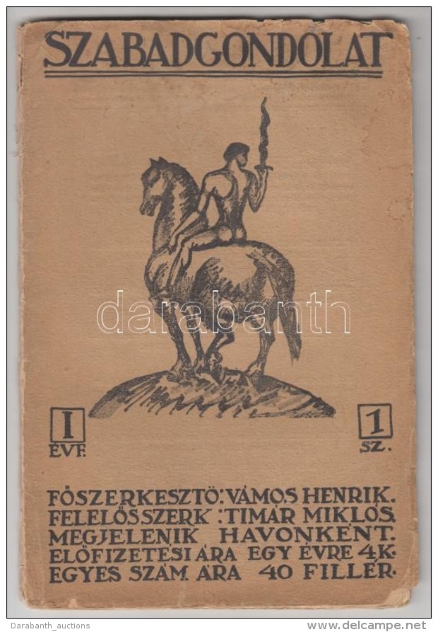 1911 Szabadgondolat. Szerkesztette Vámos Henrik. 1911 Május, I. évfolyam 1. Szám, 56 P.... - Other & Unclassified