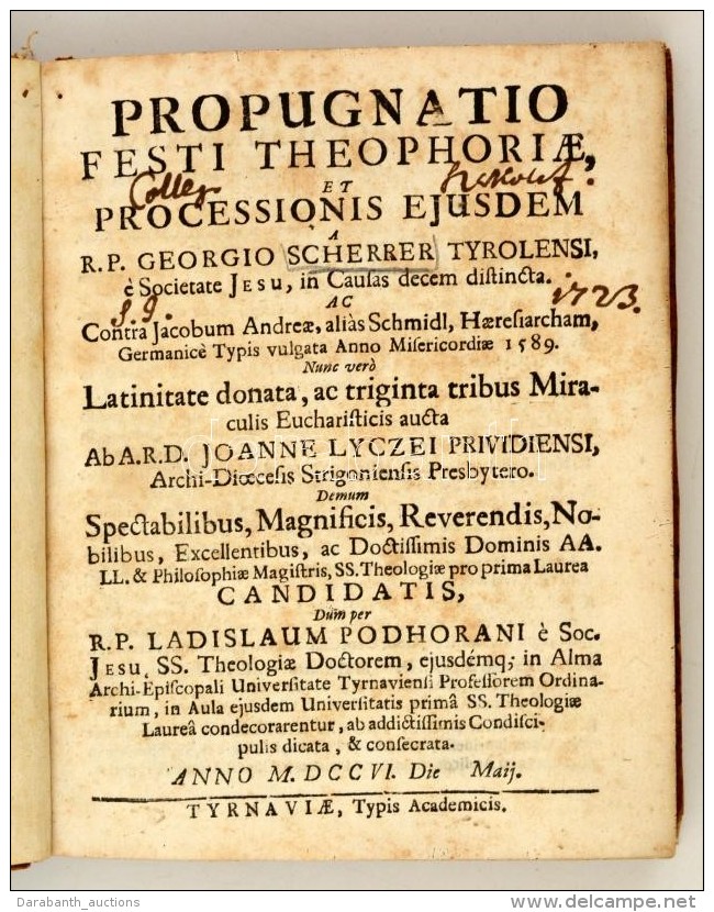 Scherrer, Georgius Propugnatio Festi Theophoria,
Et Processionis Ac Contra Jacobum Andreae, Alias Schmidl,... - Sin Clasificación