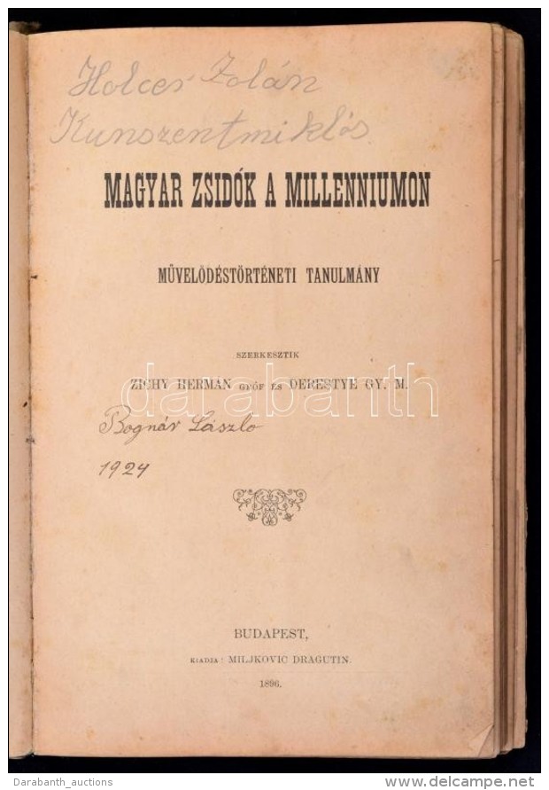 Zichy Hermán, Derestye Gy. M. (szerk.): Magyar Zsidók A Millenniumon.... - Sin Clasificación