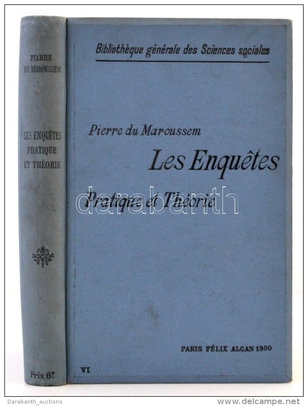 Pierre Du Maroussem: Les Enquétes. Pratique Et Théorie. Bibliothéque Générale... - Non Classés