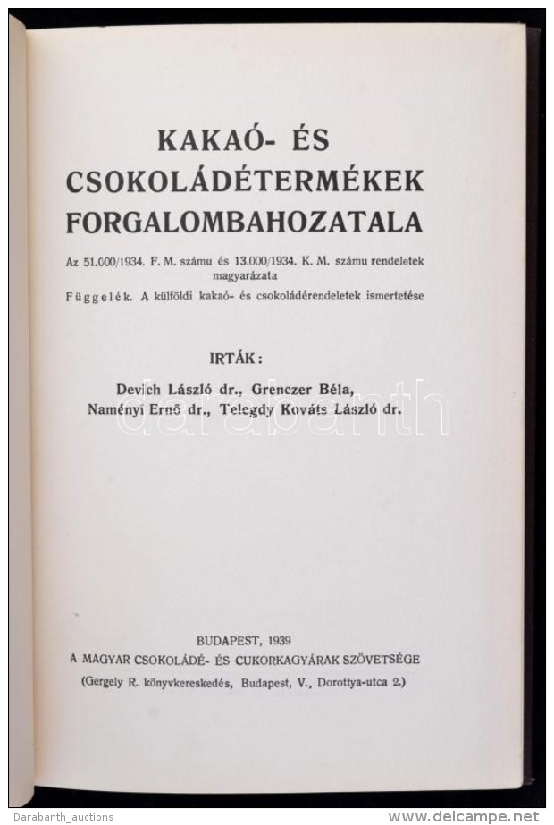 Devich László, Grenczer Béla, Naményi ErnÅ‘,Telegdy Kováts... - Sin Clasificación