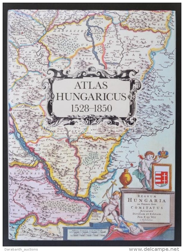 Szántai Lajos: Atlas Hungaricus. Magyarország Nyomtatott Térképei 1528-1850. 1-2.... - Sin Clasificación