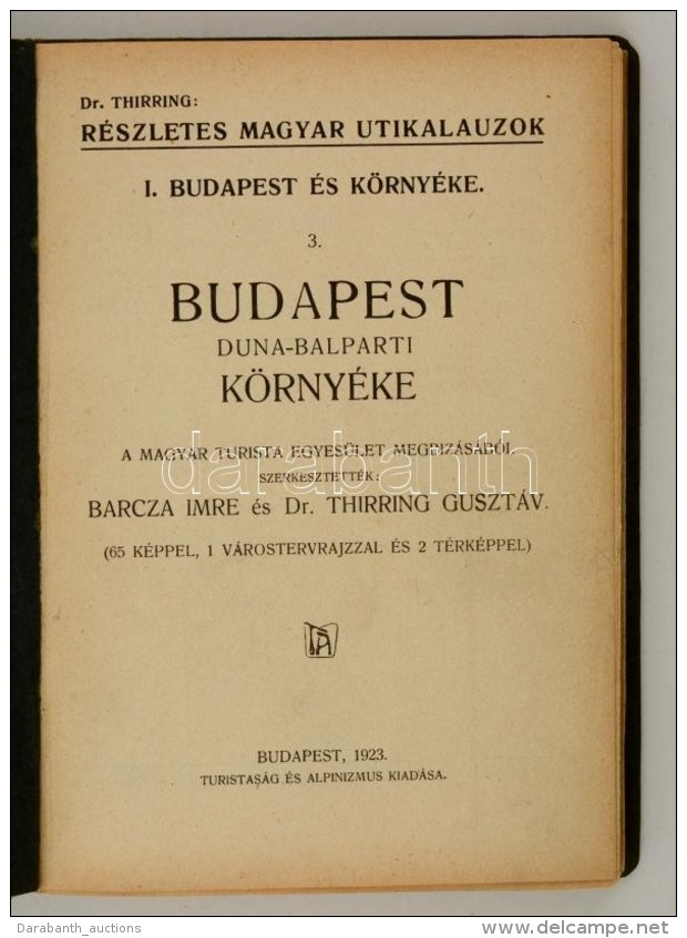 Részletes Magyar Utikalauzok: Bercza-Thirring: Budapest Duna-balparti Környéke 65 Képpel... - Sin Clasificación