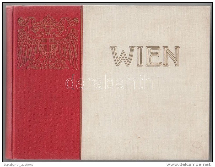 Cca 1900 Bécsi Képes Album HáromnyelvÅ± Szöveggel, 161 Oldalon 176 Képpel,... - Sin Clasificación
