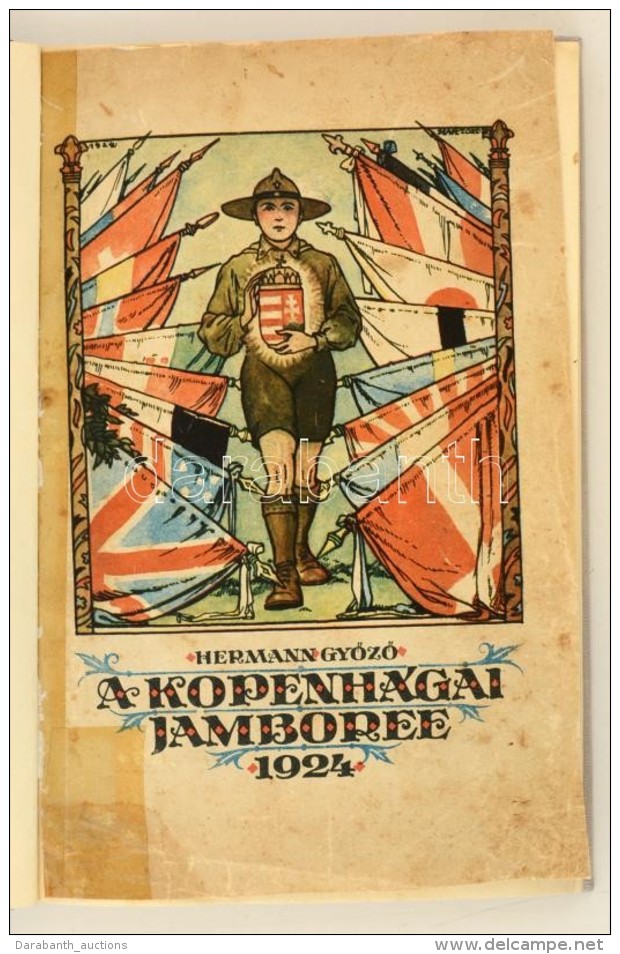 1924 A Kopenhágai Jamboree 1924. A Magyar Cserkészcsapat Részletes Munkája. Sztrilich... - Movimiento Scout