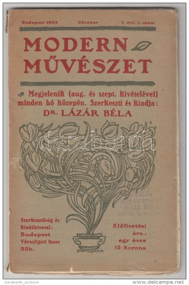 1905 Modern MÅ±vészet. Szerk.: Dr. Lázár Béla. ElsÅ‘ évfolyam ElsÅ‘ Szám!... - Otros & Sin Clasificación