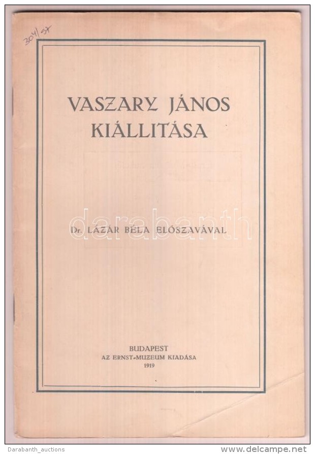 1919 Vaszary János Kiállítása. Dr. Lázár Béla ElÅ‘szavával.... - Otros & Sin Clasificación