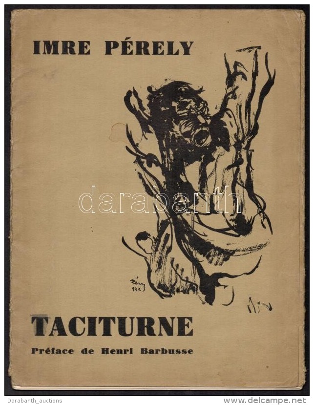 Pérely Imre (1898-1944): Taciturne C. Mappája. Dedikált, Saját KezÅ± Rajzzal. Henri... - Otros & Sin Clasificación