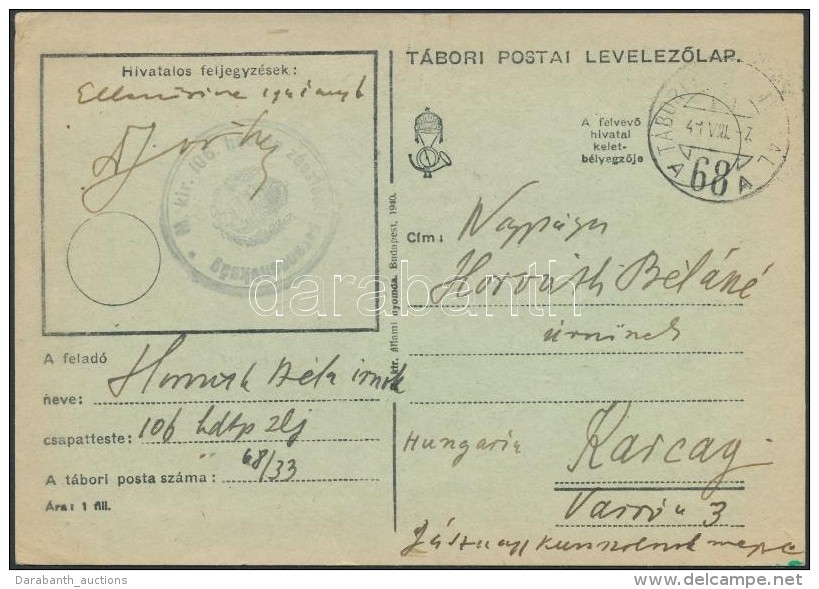 1941 Tábori Posta LevelezÅ‘lap / Field Postcard 'M.kir. 106. Hadtáp Zászlóalj... - Otros & Sin Clasificación