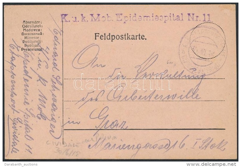1918 Tábori Posta LevelezÅ‘lap / Field Postcard 'K.u.K. Mob. Epidemiespital Nr.11.' + 'EP CIVIDALE Del... - Otros & Sin Clasificación