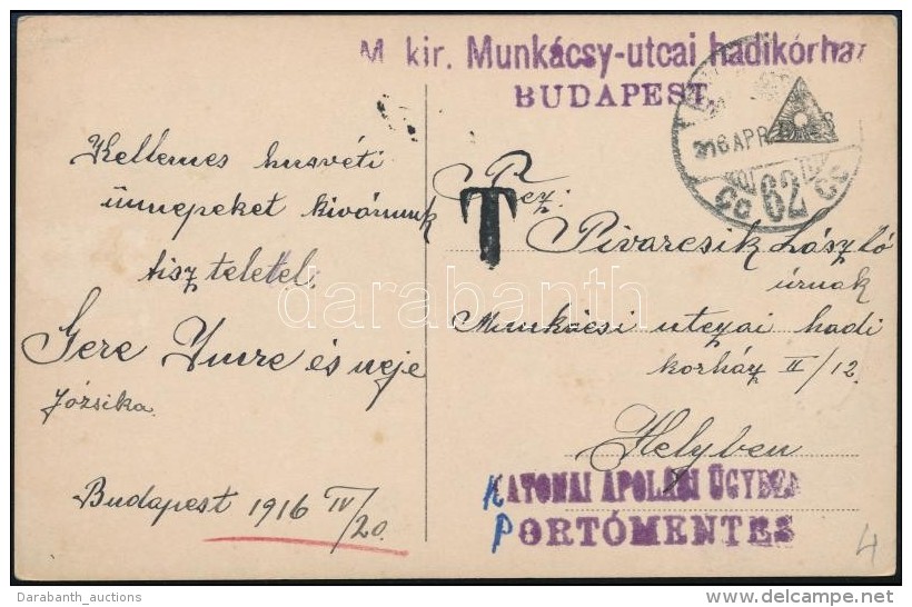 1916 Tábori Posta Képeslap / Field Postcard 'M.kir. Munkácsy-utcai Hadikórház... - Autres & Non Classés