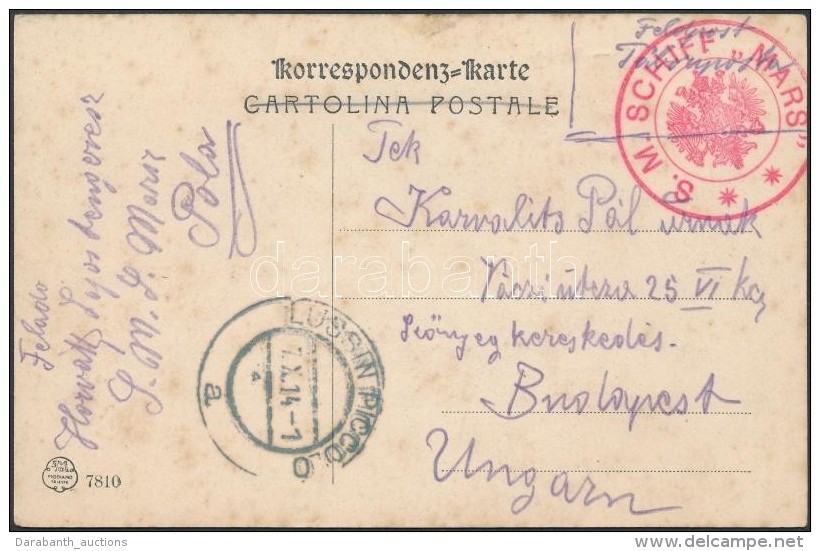 1914 Tábori Posta Képeslap / Field Postcard 'S.M. SCHIFF MARS' + 'LUSSINPICCOLO' - Otros & Sin Clasificación
