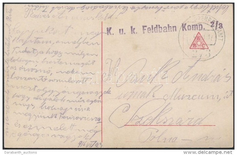 1916 Tábori Posta Képeslap / Field Postcard 'K.u.k. Feldbahn Komp. 2/3' + 'EP 273' - Otros & Sin Clasificación