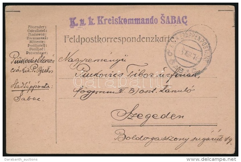 1916 Tábori Posta LevelezÅ‘lap / Field Post Cover 'K.u.k. Kreiskommando SABAC' + 'EP SABAC B' - Otros & Sin Clasificación