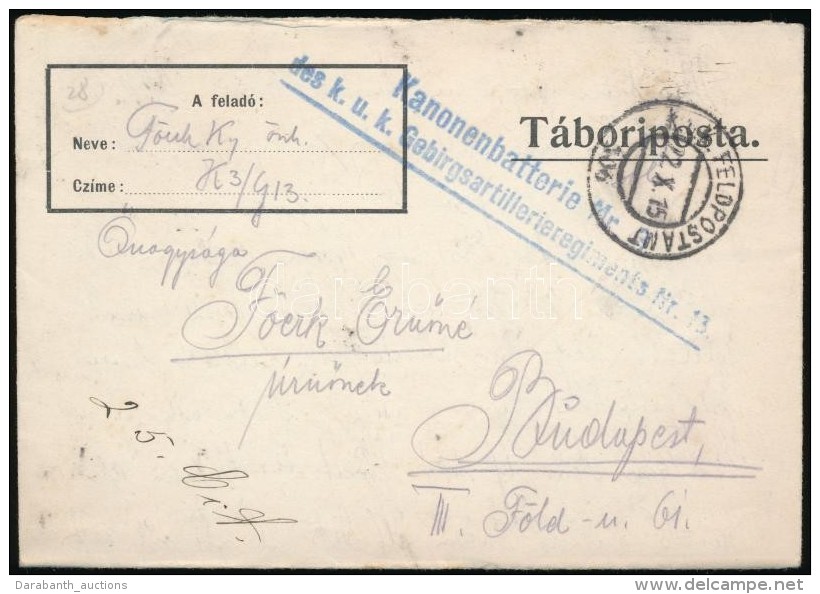 1915 Tábori Posta LevelezÅ‘lap / Field Postcard 'Kanonenbatterie Nr.3 Des K.u.k. Gebirgsartillerieregiments... - Otros & Sin Clasificación