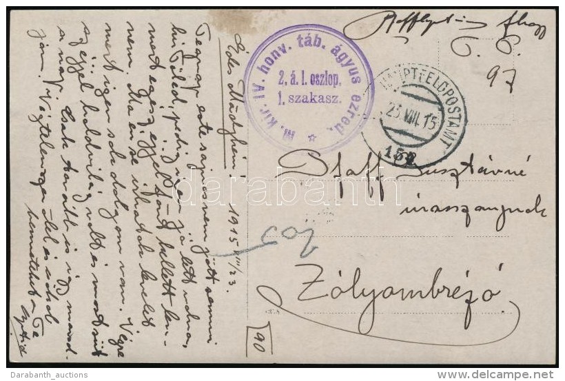 1915 Tábori Posta Képeslap / Field Postcard 'M.kir. IV. Honv. Táb. ágyus Ezred' + 'HP... - Otros & Sin Clasificación
