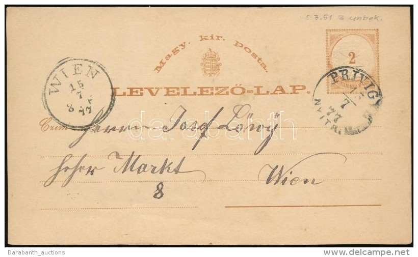 1877 Díjjegyes LevelezÅ‘lap / PS-card 'PRIVIGYE NYITR. M' (E 3.51 Gudlin Nem Említi / Not Listed) - Otros & Sin Clasificación