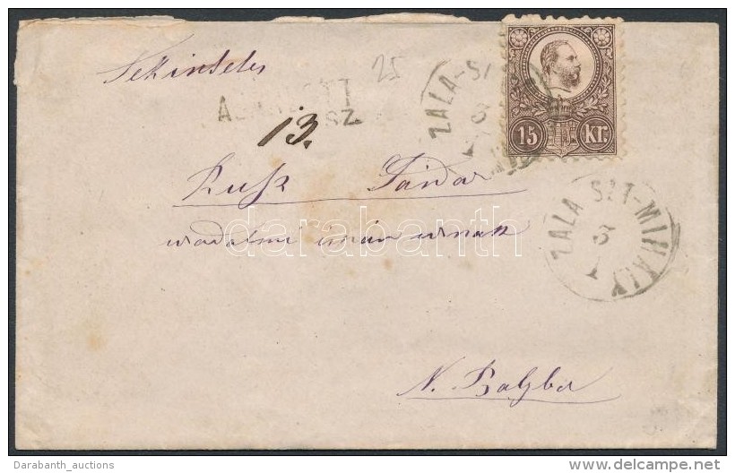 1872 Réznyomat 15kr Ajánlott Levélen / On Registered Cover 'ZALA-SZT-MIHÁLY' -... - Otros & Sin Clasificación