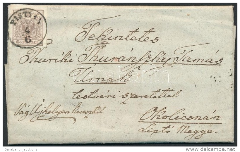 1855 6kr Levélen / On Cover 'PISTYÁN' - 'RAKOVICZ' - 'ZSOLNA' - 'ROSENBERG' - 'THUROCZ SZ:MARTON' -... - Otros & Sin Clasificación
